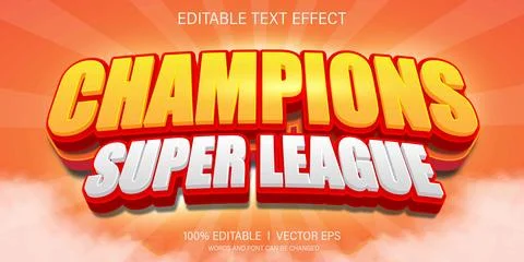 Champions super league vector text effect with modern style d Stock Illustration