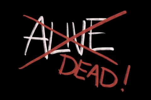 Change from being alive to be ing dead - deadly decease and death. Handwritti Stock Illustration