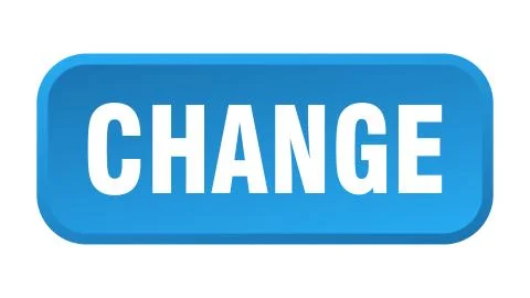 Change button. change square 3d push button Illustrazione stock
