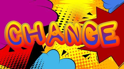 Change. Comic book word text on abstract comics background. Retro pop art sty イラスト素材