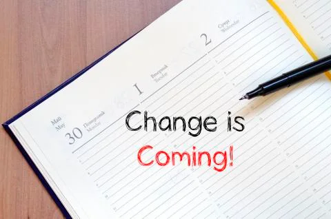 Change is coming write on notebook Stock Photos