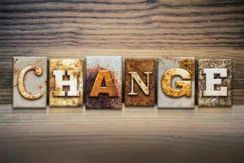Change Concept Letterpress Theme Stock Photos