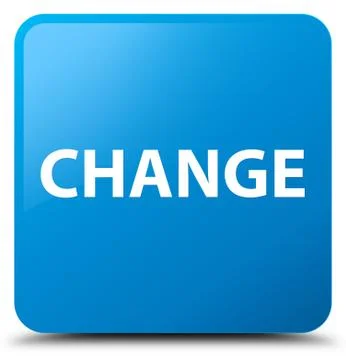 Change cyan blue square button Stock Illustration