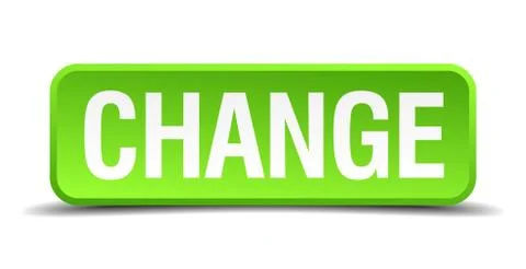 Change green 3d realistic square isolated button Stock Illustration