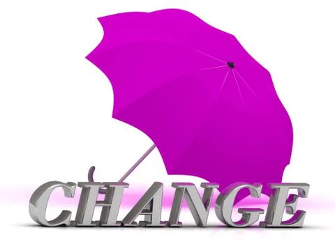 CHANGE- inscription of silver letters and umbrella on white background.. Illustrazione stock