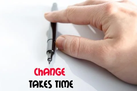 Change takes time text concept Foto stock