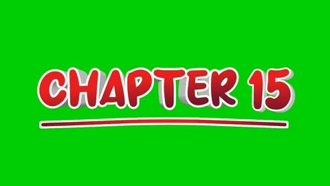 Chapter 15 fifteen text Animation motion graphics pop up on green screen Video stock 274557708