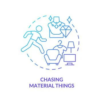 Chasing material things blue gradient concept icon Stock Illustration