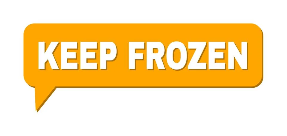 Chat KEEP FROZEN Colored Bubble Frame Stock Illustration