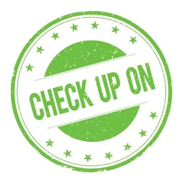 CHECK-UP-ON stamp sign Stock Illustration