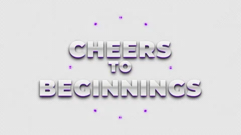Cheers to beginnings with bold text design on gray background Stock Footage 344586071