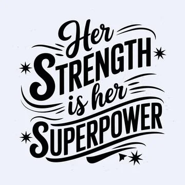 Chic and Uplifting G?? A Strong WomenG??s Design for Confidence and Strength Stock Illustration