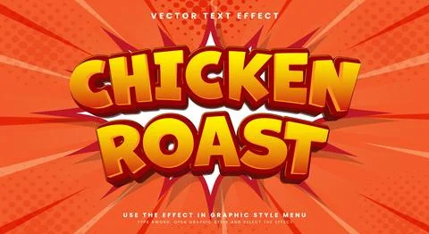 Chicken Roast 3d editable text effect Stock Illustration