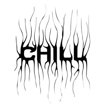 Chill - slogan tee print design with distorted typography and a modern gothic Illustrazione stock
