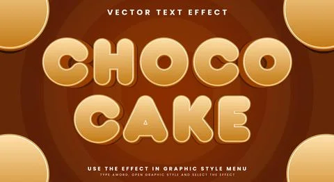 Choco Cake editable text effect template Stock Illustration