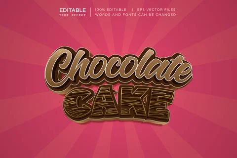 Chocolate Cake 3D Text Effect Editable Vector Sweet Food Typography Stock Illustration