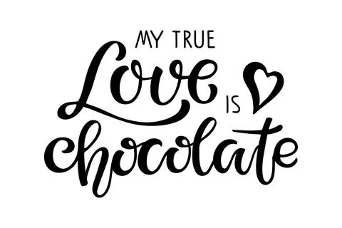 Chocolate day text. My true Love is Chocolate logo isolated on white background Stock-Illustration
