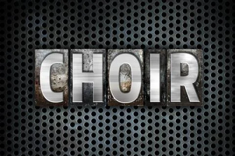 Choir Concept Metal Letterpress Type Stock Illustration
