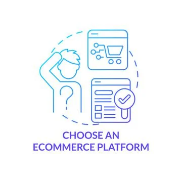 Choose ecommerce platform blue gradient concept icon Stock Illustration