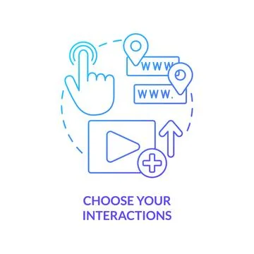 Choose your interactions blue gradient concept icon Stock Illustration