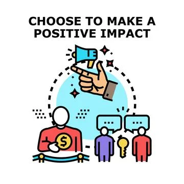 Choosing to make a positive impact vector illustration Stock Illustration