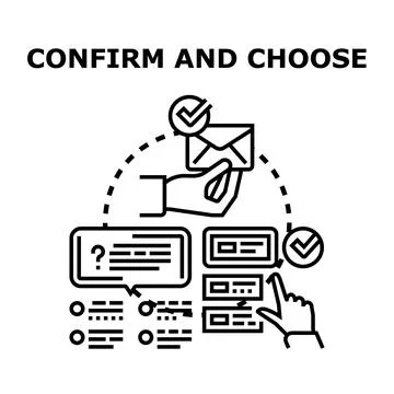 Choosing option and confirming selection process Stock Illustration