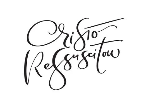 Christ is risen Christian vector lettering text. Hand written Cristo Ressuscitou Stock Illustration