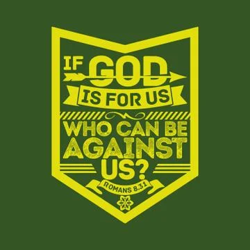 Christian print. If God is for us, who can be against us? Stock Illustration