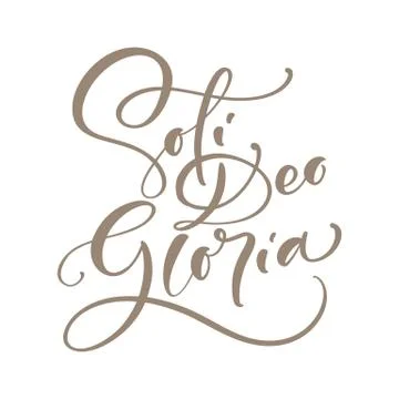 Christian vector calligraphy lettering text Soli Deo Gloria. One of five points Stockillustratie
