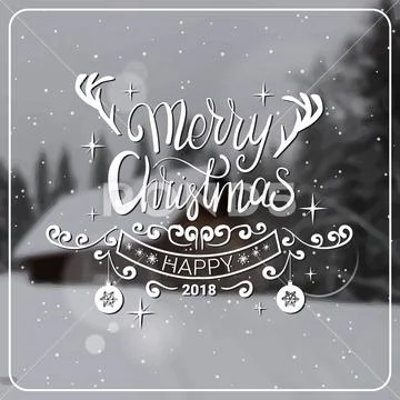 Christmas And New Year 2018 Message Over Blurred Winter Forest Background Stock Illustration