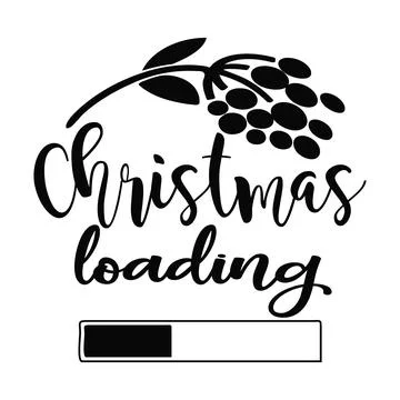 Christmass loading tshirt design vector, christmas typography Stock Illustration