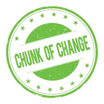 CHUNK-OF-CHANGE stamp sign Illustrazione stock