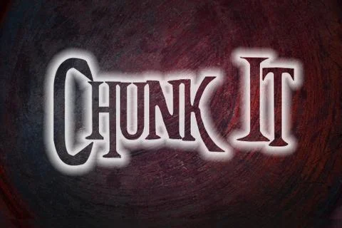 Chunk it concept Stock Illustration