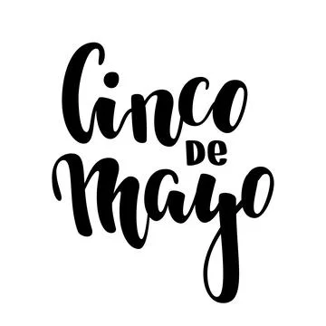 Cinco de Mayo. Hand drawn lettering phrase isolated on white background. De.. Stock Illustration