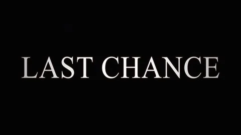 Cinematic text 'Last Chance' in various glitch effects against dark backgro.. Video stock 344035008