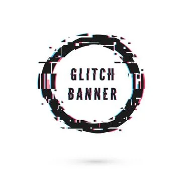 Circle banner with distortion effect - Glitch. Digital technology modern post Stock Illustration