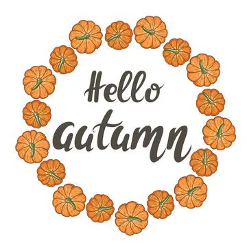 Circular frame of pumpkins with hand lettering hello autumn, vector. Illustrazione stock
