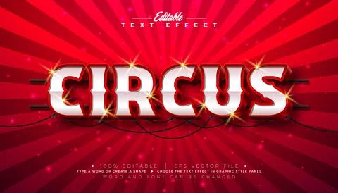 Circus 3D Text Effect Design Editable and Scalable Vector Graphic Style Effec Illustrazione stock