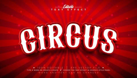 Circus 3D Text Effect Design Editable and Scalable Vector Graphic Style Effec Illustrazione stock