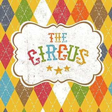 Circus classic poster with argyle pattern. Colorful and textured. Grunge vint Stock Illustration
