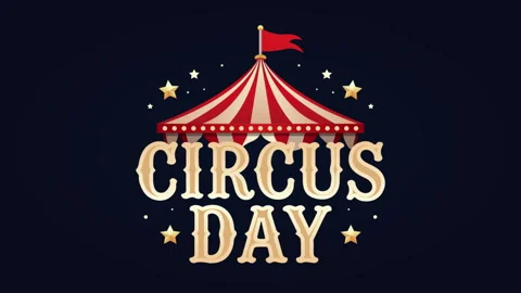 Circus Day Typography Tent Video stock 336812425