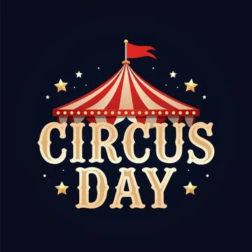 Circus Day Typography Tent イラスト素材