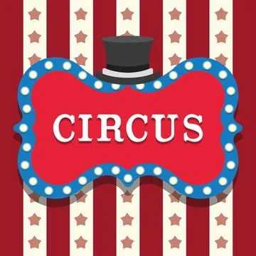 Circus sign with top hat. Vector Stock Illustration