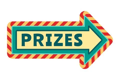 Circus sticker. Prizes way pointer. Winners presents badge. Fairground billbo Stock Illustration