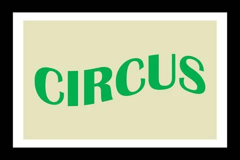 Circus typography in frame shape vector illustration Stock Illustration