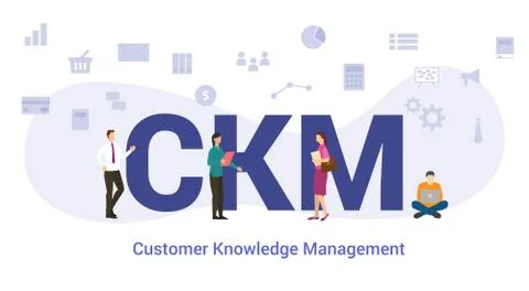 Ckm customer knowledge management concept with big word or text and team peop Stock Illustration