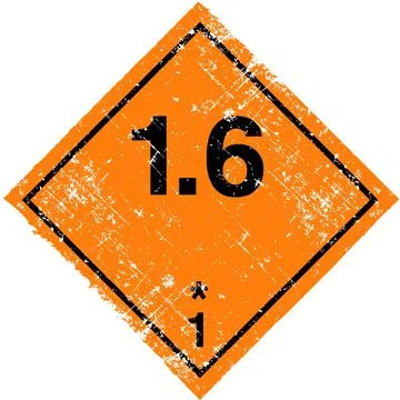 Class 1 Division 1.6 Explosive Hazard Label. Grunge Distressed Rare Sign. Stock Illustration