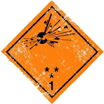 Class 1 Explosive Hazard Label. Grunge Distressed Orange Bomb Sign. Stock Illustration