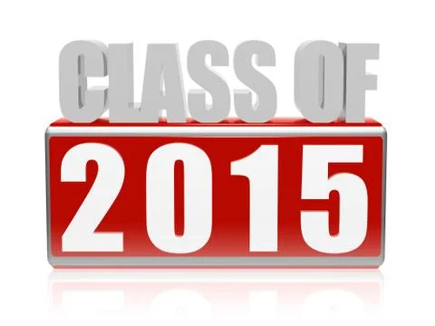 Class of 2015 in 3d letters and block Stock Illustration