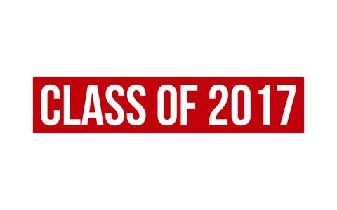 Class of 2017 Rubber Stamp Seal Vector Stock Illustration